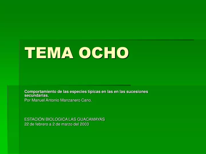 tema ocho