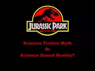 Science Fiction Myth Or Science Based Reality?