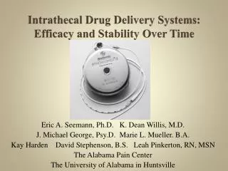 Intrathecal Drug Delivery Systems: Efficacy and Stability Over Time