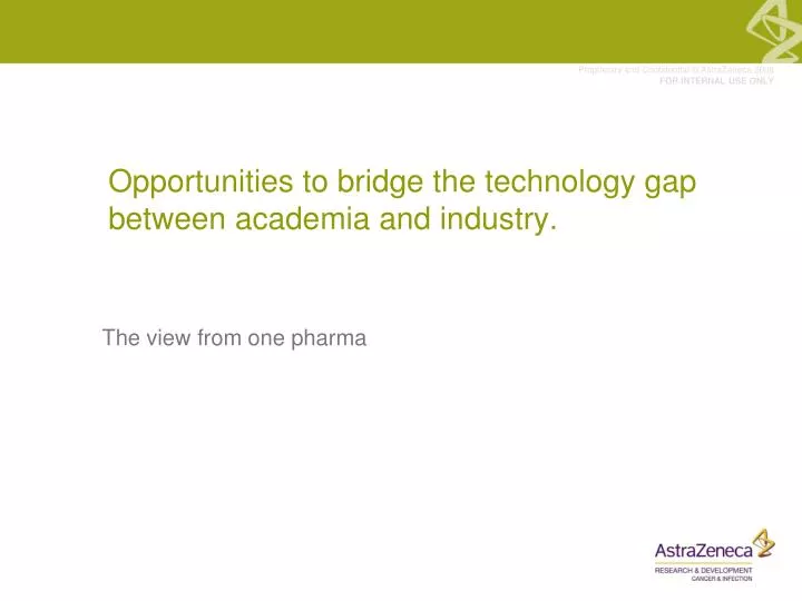 opportunities to bridge the technology gap between academia and industry