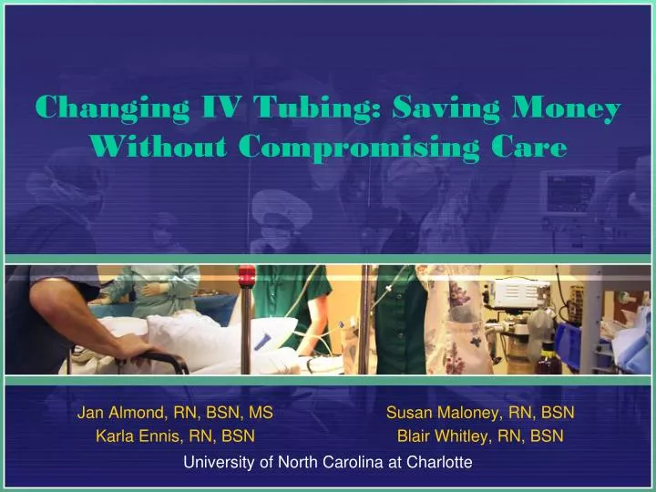 changing iv tubing saving money without compromising care