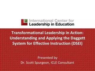 Presented by Dr. Scott Spurgeon, ICLE Consultant
