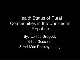 Health Status of Rural Communities in the Dominican Republic