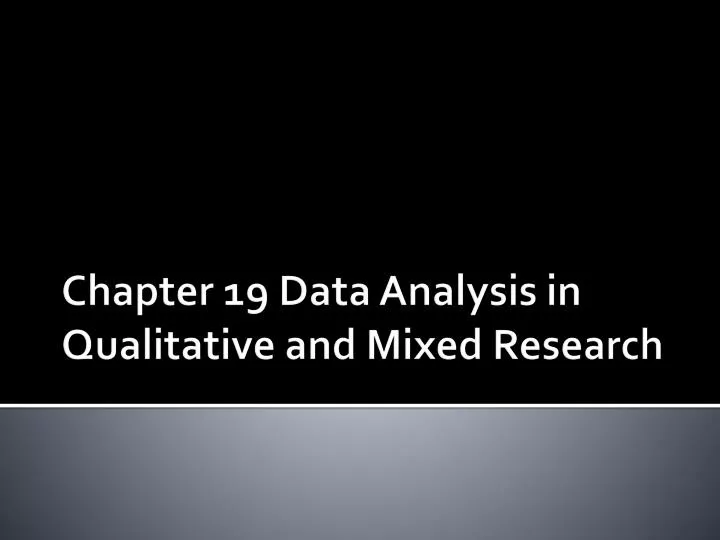 chapter 19 data analysis in qualitative and mixed research