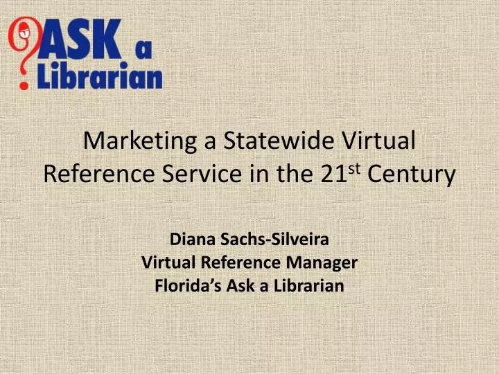 marketing a statewide virtual reference service in the 21 st century