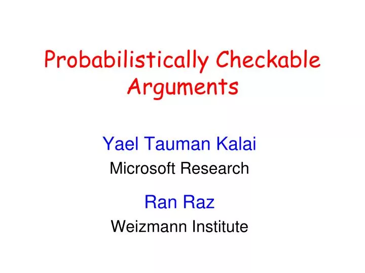 probabilistically checkable arguments