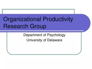 Organizational Productivity Research Group