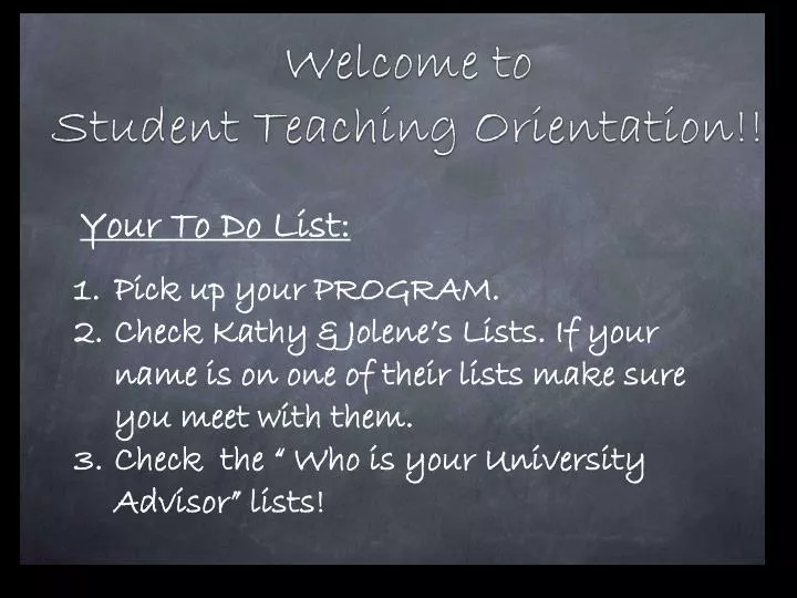 welcome to student teaching orientation