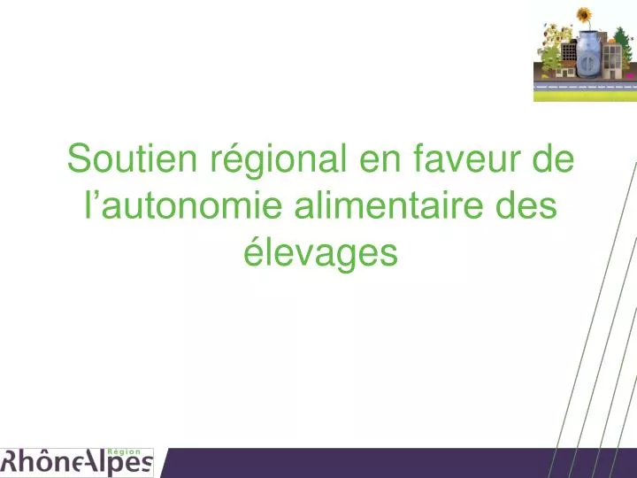 soutien r gional en faveur de l autonomie alimentaire des levages