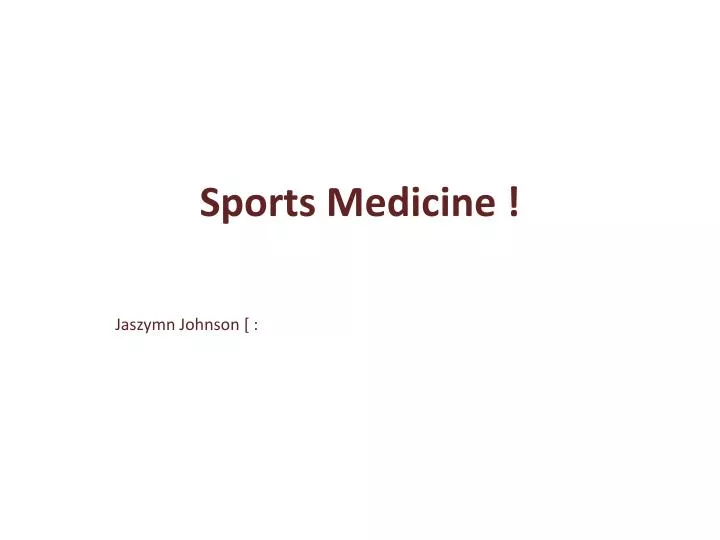sports medicine