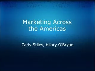 Marketing Across the Americas