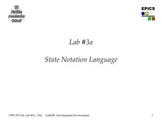 Lab #3a State Notation Language