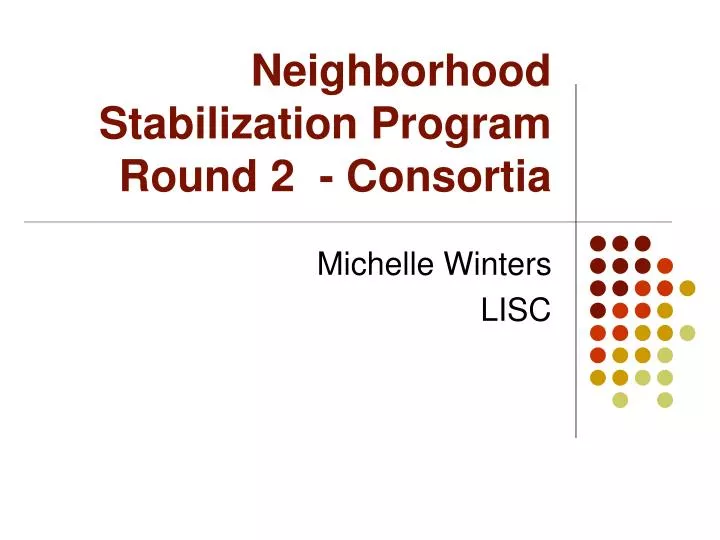 neighborhood stabilization program round 2 consortia