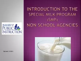 Introduction to the Special milk program (smp) non school agencies