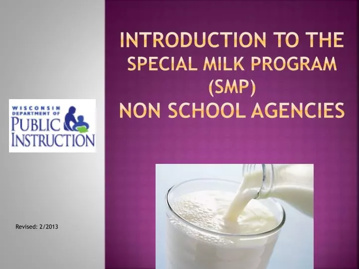introduction to the special milk program smp non school agencies