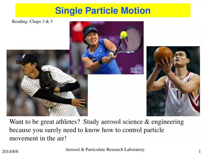 single particle motion