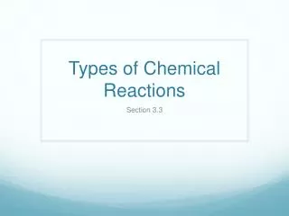 Types of Chemical Reactions