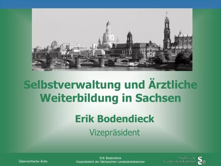 selbstverwaltung und rztliche weiterbildung in sachsen