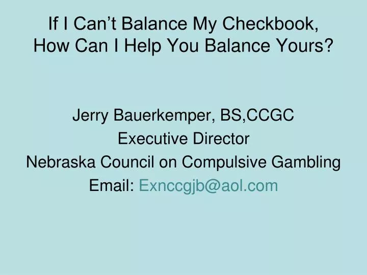 if i can t balance my checkbook how can i help you balance yours