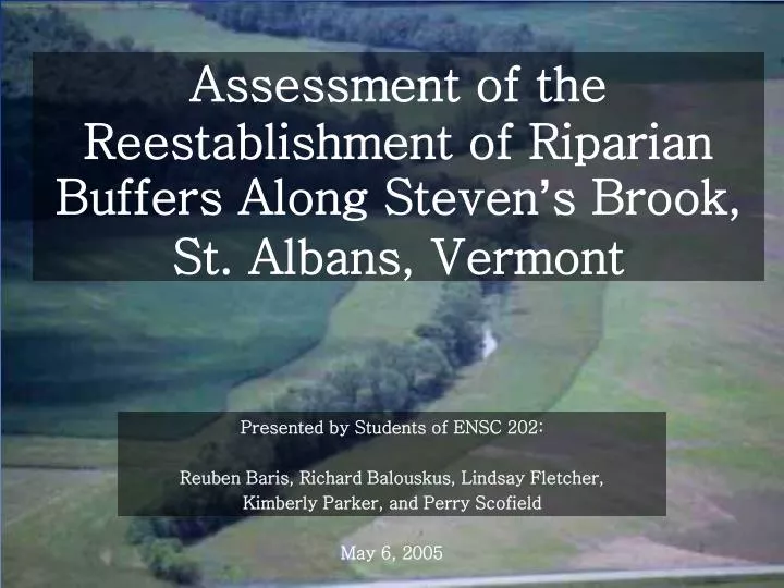 assessment of the reestablishment of riparian buffers along steven s brook st albans vermont