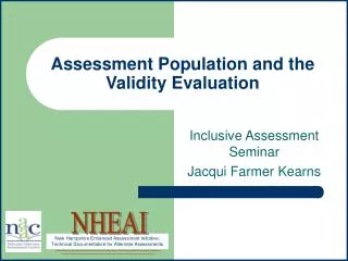 Assessment Population and the Validity Evaluation