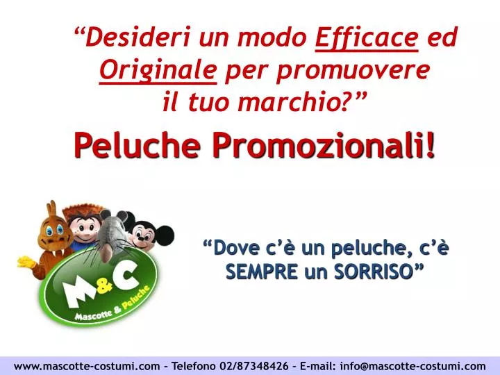 desideri un modo efficace ed originale per promuovere il tuo marchio