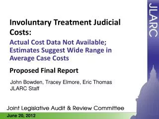 Involuntary Treatment Judicial Costs: