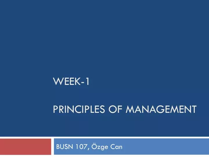 week 1 principles of management