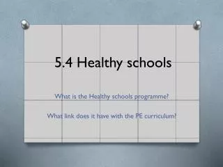 5 4 healthy schools