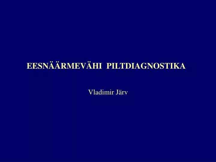 eesn rmev hi piltdiagnostika