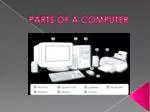 PARTS OF A COMPUTER - slide 1