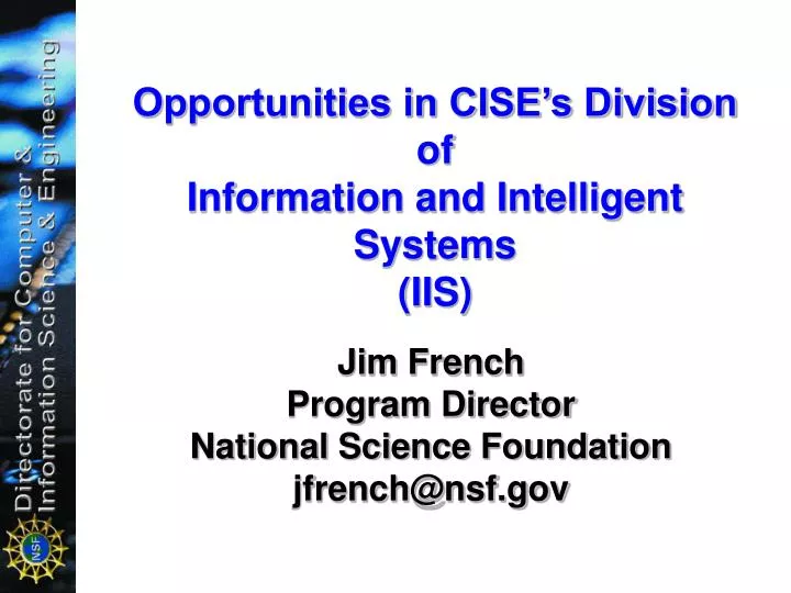 opportunities in cise s division of information and intelligent systems iis