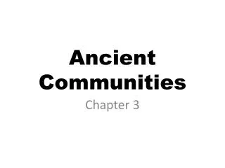 Ancient Communities