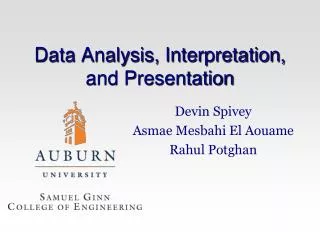 Data Analysis, Interpretation, and Presentation