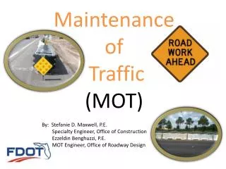 Maintenance of Traffic (MOT)