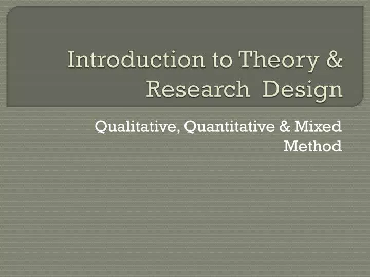 introduction to theory research design