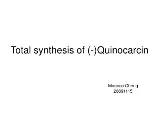 Total synthesis of (-)Quinocarcin