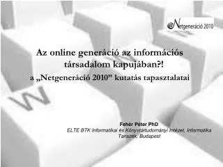 Az online generáció az információs társadalom kapujában?!