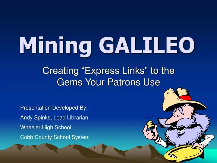 mining galileo