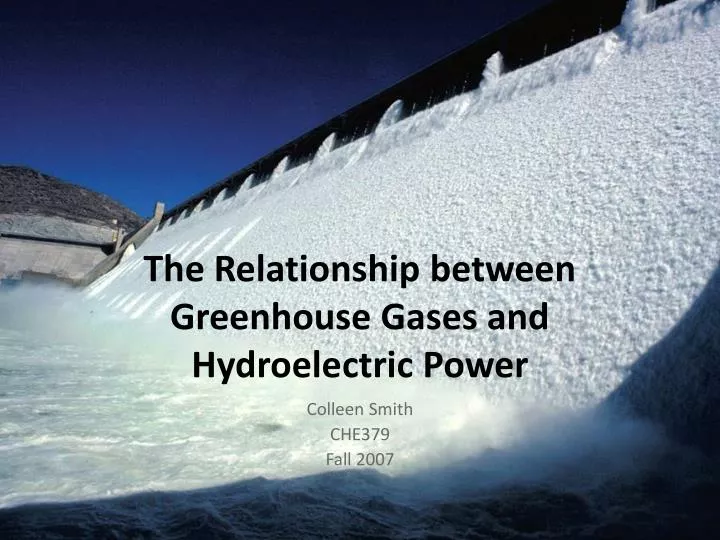 the relationship between greenhouse gases and hydroelectric power