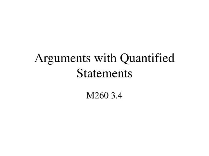 arguments with quantified statements