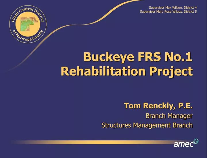 buckeye frs no 1 rehabilitation project