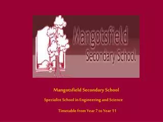 Mangotsfield Secondary School Specialist School in Engineering and Science