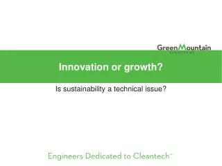 innovation or growth