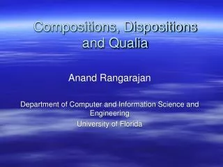 Compositions, Dispositions and Qualia