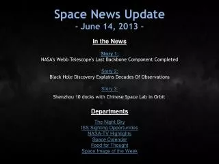Space News Update - June 14, 2013 -