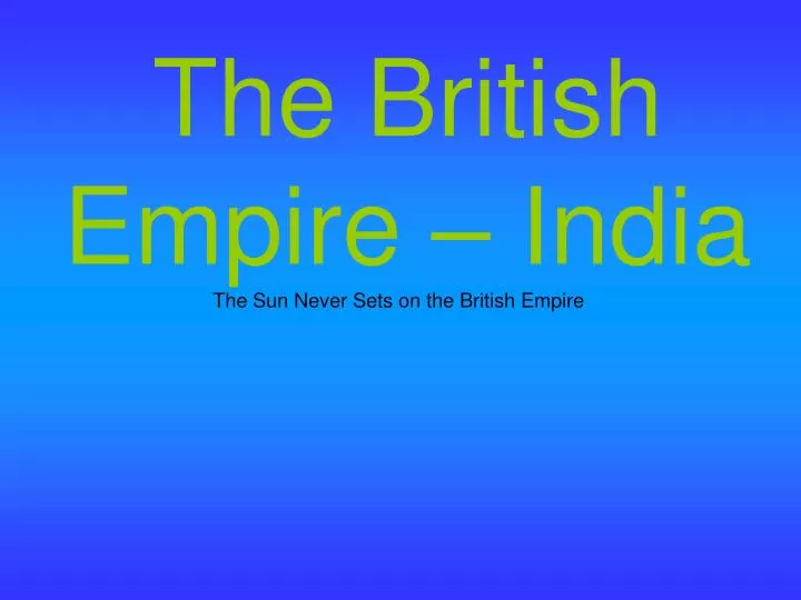 the british empire india