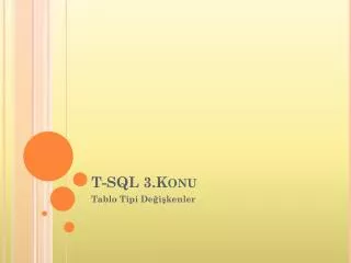 t sql 3 konu