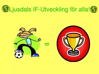 ljusdals if utveckling f r alla