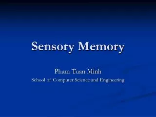 Sensory Memory